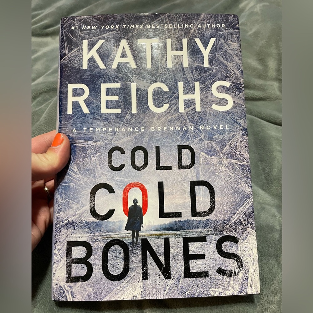 Cold Cold Bones Hardcover Book by Kathy Reichs